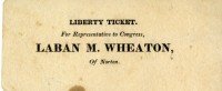 A voting ticket used during Laban Morey Wheaton's congressional election.