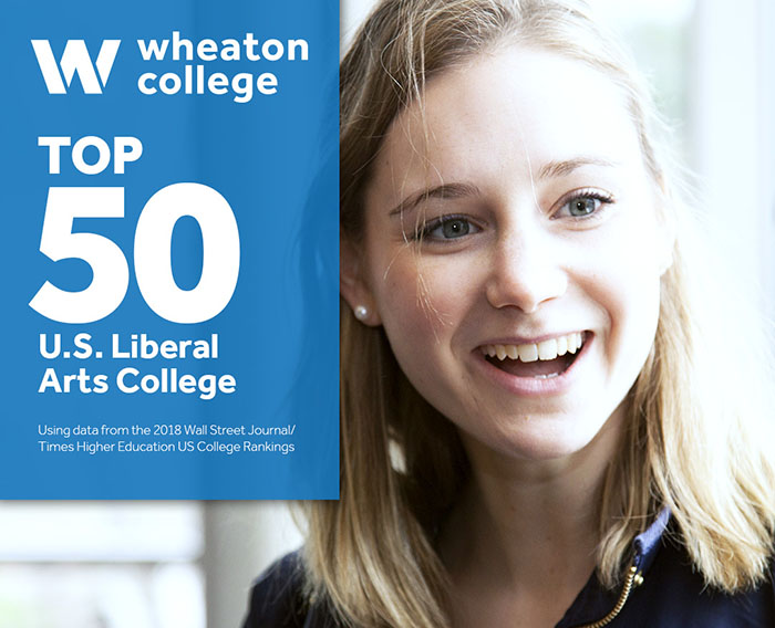 Top 50 for two years running Wheaton College Massachusetts