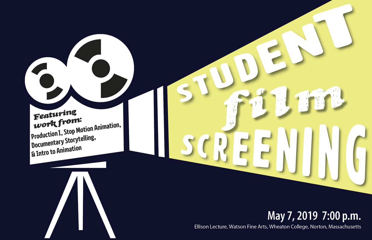 Student Film Screening - Wheaton College Massachusetts