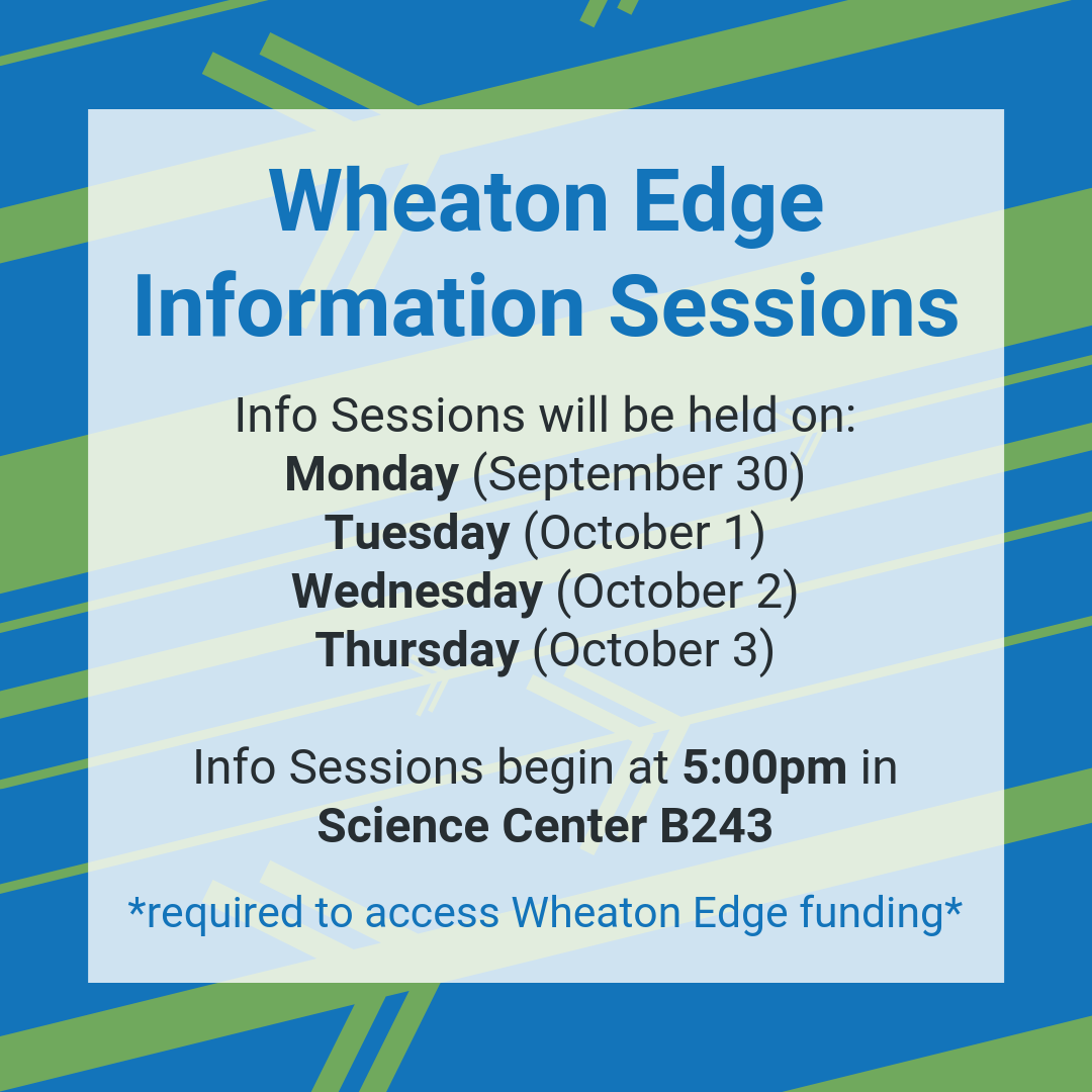 Wheaton Edge Information Session Flyer