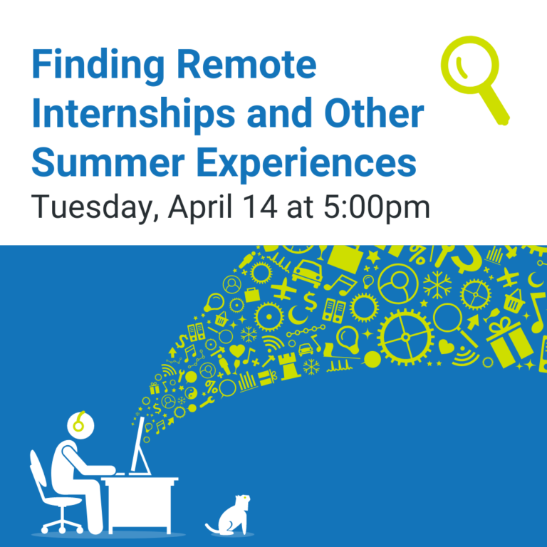 Finding Remote Internships and Other Summer Experiences