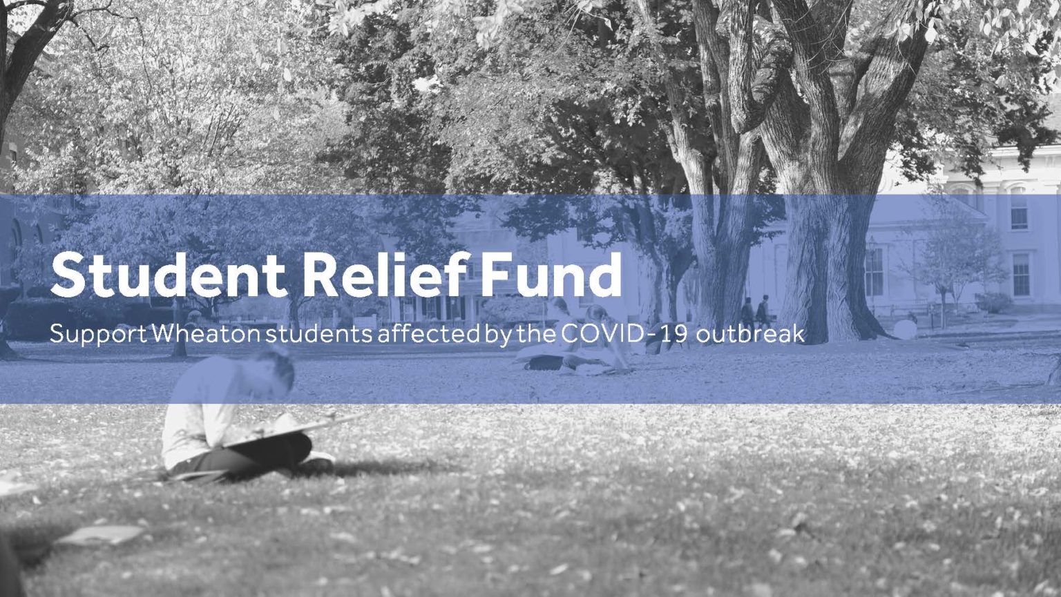 Student Relief Fund Wheaton College Massachusetts