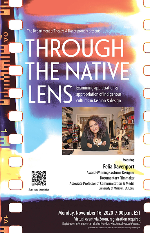 Poster advertising a lecture/screening with visiting artist Felia Davenport entitled "Though the Native Lens" on Monday, November 16, 2020 at 7:00pm EST.