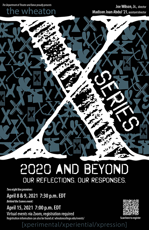 Wheaton X Series 2020 And Beyond Our Reflections Our Responses Wheaton College Massachusetts