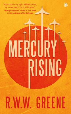 Mercury Rising - Rob Greene '94