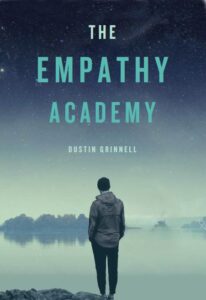 The Empathy Academy - Dustin Grinnell '06