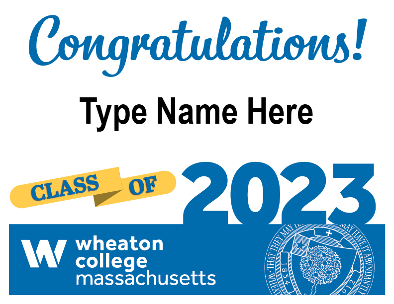 Celebrate your Graduation - Wheaton College Massachusetts