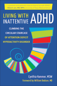 Living with Inattentive ADHD - Cynthia Hammer '65