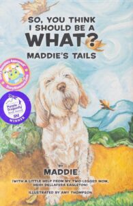 So You Think I Should Be a What? Maddie's Tales Book Cover - Heidi Eagleton 1970